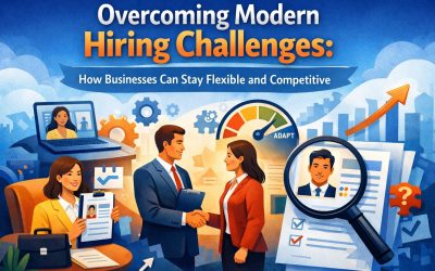 Overcoming Modern Hiring Challenges: How Businesses Can Stay Flexible and Competitive